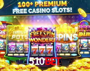 Descubra o Mundo do Cassino Online com 510BET